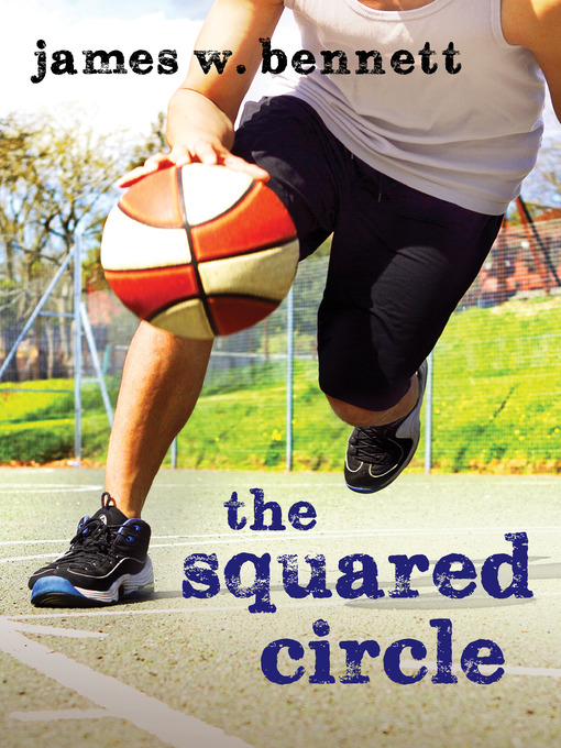 Title details for The Squared Circle by JAMES W. BENNETT - Available
